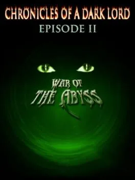 Chronicles of a Dark Lord: Episode II War of The Abyss cover