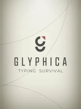 Glyphica: Typing Survival cover