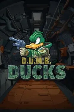 D.U.M.B. Ducks cover art