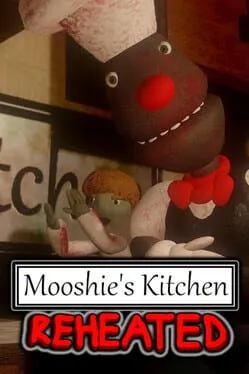Mooshie's Kitchen: Reheated cover art