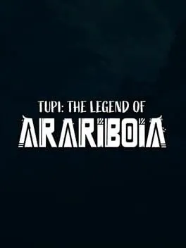 Tupi: The Legend of Arariboia cover