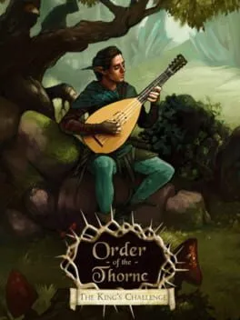 The Order of the Thorne: The King's Challenge cover