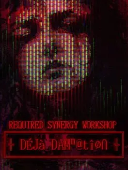 Required Synergy Workshop: Deja Damnation cover art