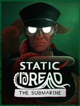 Static Dread: The Submarine cover