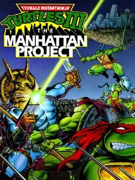 Teenage Mutant Ninja Turtles III: The Manhattan Project cover