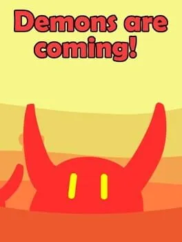 Demons are coming! cover art