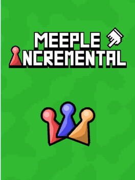 Meeple Incremental cover art