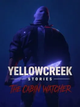 Yellowcreek Stories: The Cabin Watcher cover art