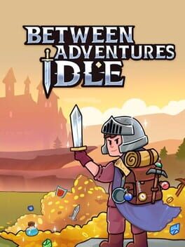 Between Adventures Idle cover art