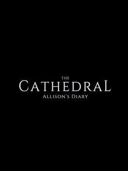 The Cathedral: Allison's Diary cover