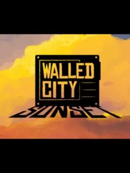 Walled City Sunset cover art