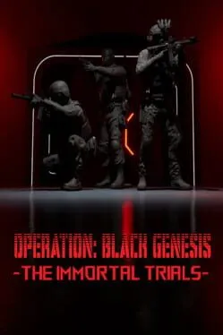 Operation: Black Genesis - The Immortal Trials cover art