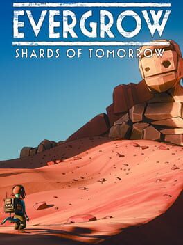 Evergrow: Shards of Tomorrow cover art