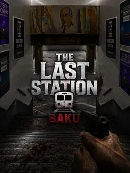 The Last Station: Baku cover