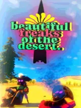 Beautiful Freaks of the Desert cover