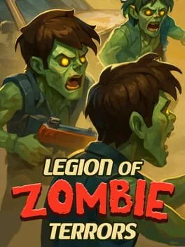 LOZT: Legion of Zombie Terrors cover