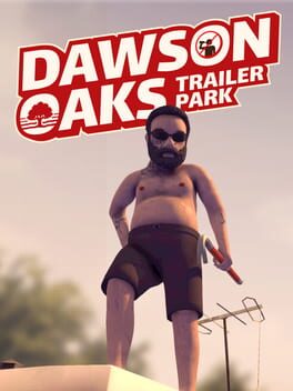 Dawson Oaks Trailer Park cover art