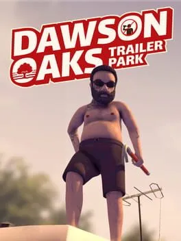 Dawson Oaks Trailer Park cover art