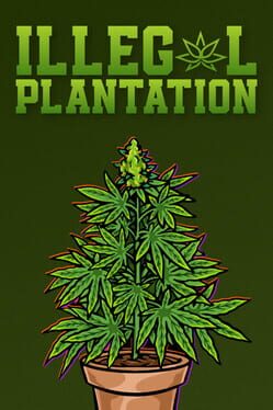 Illegal Plantation cover art