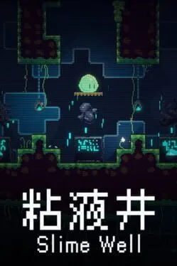 Slime Well cover art