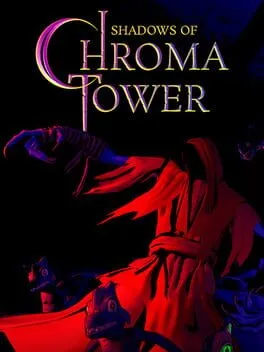 Shadows of Chroma Tower cover