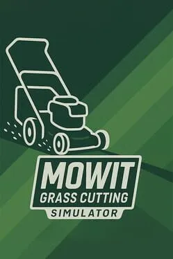 Mowit: Grass Cutting Simulator cover