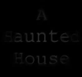 A Haunted House cover art