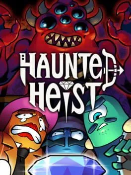 Haunted Heist cover