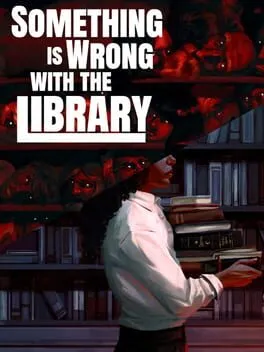 Something Is Wrong With the Library cover