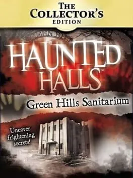 Haunted Halls: Green Hills Sanitarium - Collector's Edition cover