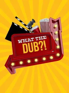What the Dub?! cover