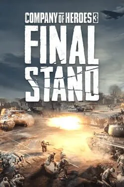 Company of Heroes 3: Final Stand cover art