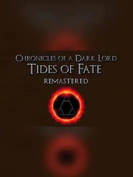 Chronicles of a Dark Lord: Tides of Fate Remastered cover