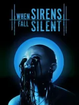 When Sirens Fall Silent cover