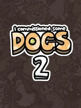 I Commissioned Some Dogs 2 cover art