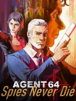 Agent 64: Spies Never Die cover