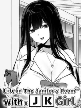 Life in the Janitor's Room with a JK Girl cover art