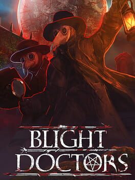 Blight Doctors cover art