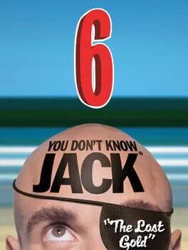 You Don't Know Jack Vol. 6: The Lost Gold cover