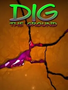 Dig the Ground cover