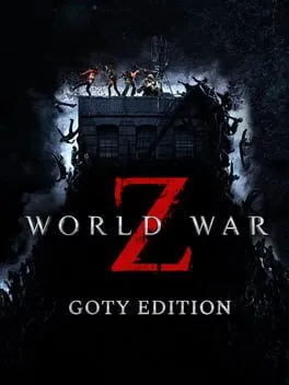 World War Z: Game of the Year Edition cover