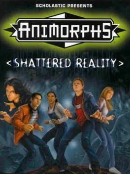 Animorphs: Shattered Reality cover
