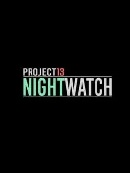 Project 13: Nightwatch cover art