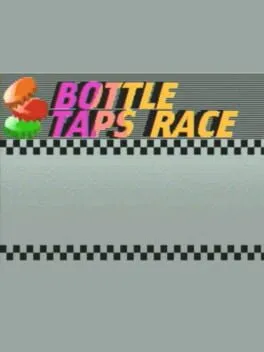 Bottle Taps Race cover
