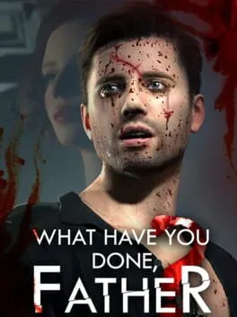 What Have You Done, Father? cover art
