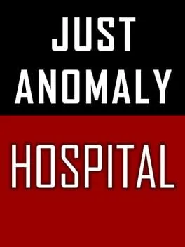 Just Anomaly: Hospital cover art