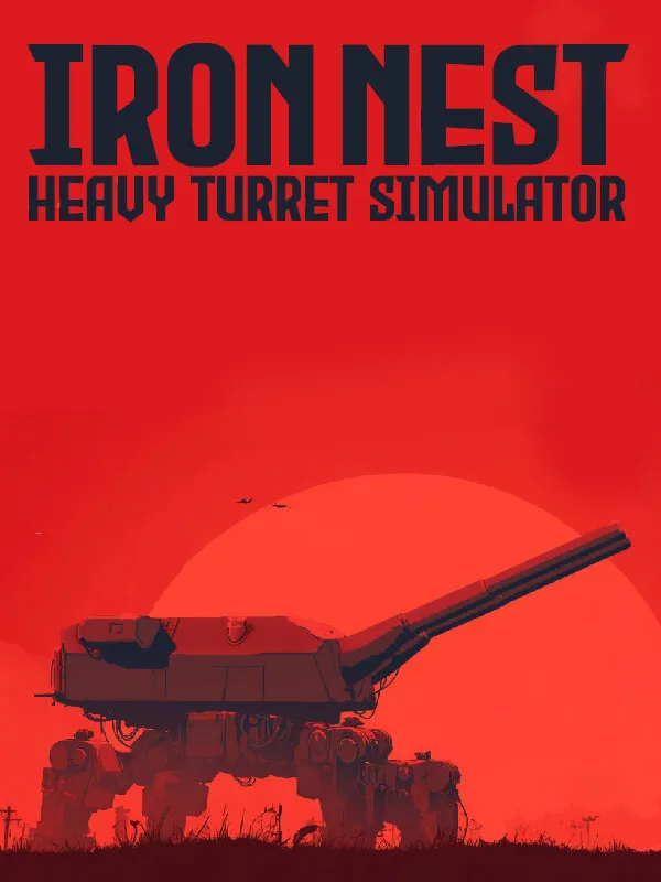 IRON NEST: Heavy Turret Simulator cover art