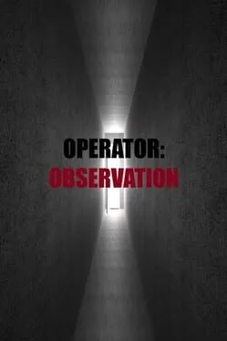 Operator: Observation cover