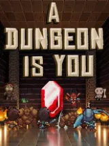 A Dungeon Is You cover art