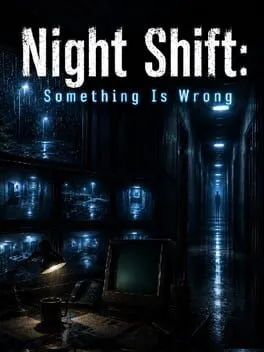 Night Shift: Something Is Wrong cover art